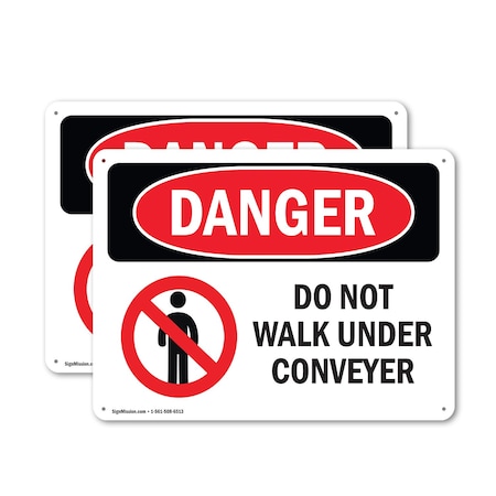 Signmission Do Not Walk Under Conveyor Danger Sign, Plastic, 24in W x 18in L, 2PK OS-2PACK-DS-P-1824-L-1182